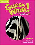 Guess What! 5 Pupil's Book