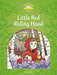Classic Tales Level 3 Little Red Riding Hood with Audio Download (access card inside)
