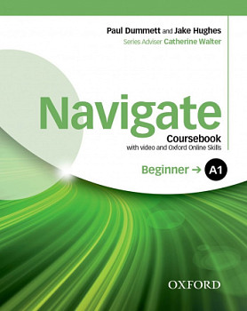 Navigate A1 Beginner  Coursebook with DVD and Oxford Online Skills
