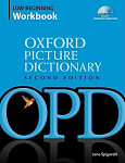 Oxford Picture Dictionary Second Edition Low-Beginning Workbook with Audio CD