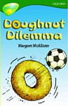 Oxford Reading Tree TreeTops Fiction 12 More Stories C Doughnut Dilemma