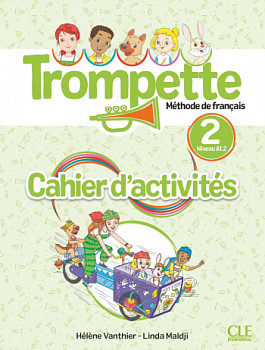 Trompette 2 A1.2 Cahier d'activites + audio