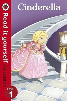 Read It yourself with Ladybird 1 Cinderella