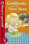 Read It yourself with Ladybird 1 Goldilocks and the Three