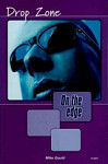 On the Edge Level A Set 1 Book 5 Drop Zone