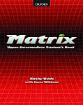 Matrix Upper-Intermediate: Student's Book