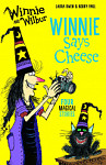 Winnie Says Cheese (Winnie and Wilbur)