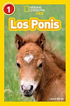 National Geographic Kids Readers 1 Los Ponis (Ponies)