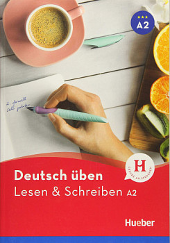 Deutsch Uben Lesen und Schreiben A2