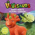 Vegesaurs Baby Bok's Flying Lesson
