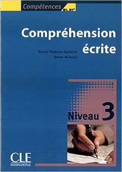 Comprehension ecrite 3 B1-B1+ Livre