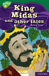 Oxford Reading Tree TreeTops Myths and Legends 12 King Midas and Other Tales