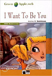 Green Apple 1 I Want To Be You with Audio CD-ROM