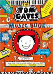 Tom Gates: The Music Book