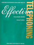 Effective Telephoning: Teacher's Book
