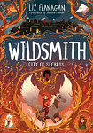 The Wildsmith 2 City of Secrets