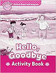 Oxford Read and  Imagine Starter Hello, Goodbye Activity Book