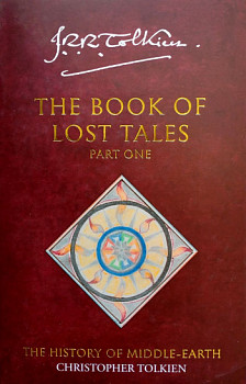The Book of Lost Tales 1 (The History of Middle-earth)