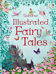 Usborne Illustrated Fairy Tales