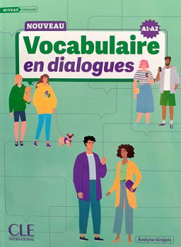 Le Nouveau Vocabulaire en dialogues Debutant A1-A2 Livre + Audio