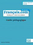 Francais.com Debutant A1-A2 3eme edition Guide pedagogique