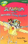 Oxford Reading Tree TreeTops Fiction 12 More Stories C Scrapman and the Incredible Flying Machine