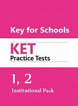 Oxford English Testing Key for Schools Practice Test 1-2 Institutional Pack