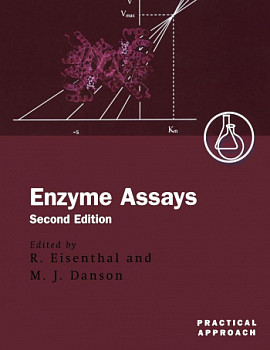 Enzyme Assays A Practical Approach