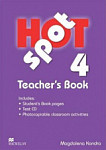 Hot Spot 4 Teacher's Book with Test CD