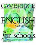Cambridge English for Schools 2 Student's Book