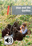 Dominoes 3 Dian and the Gorillas with Audio Download (access card inside)