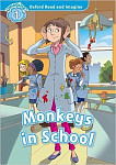 Oxford Read and Imagine 1 Monkeys in School