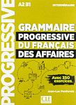 Grammaire Progressive du Francais des Affaires 2eme edition Intermediaire A2-B1 Livre + CD + web
