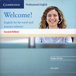 Welcome! English for the Travel and Tourism Industry (2nd Edition) Audio CDs