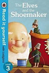 Read It yourself with Ladybird 3 The Elves and the Shoemaker