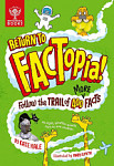 Return to FACTopia! Follow the Trail of 400 More Facts