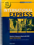 International Express Upper-Intermediate Teacher's Resource Book with DVD