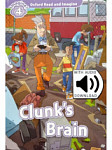 Oxford Read and Imagine 4 Clunk's Brain with Audio Download (access card inside)
