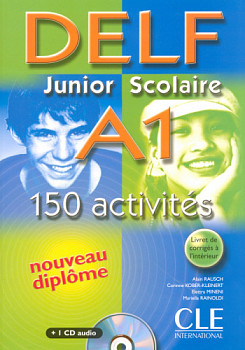 DELF A1 Junior et Scolaire 150 activites Livre + CD Audio