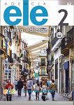 Agencia Ele 2 (A2) Nueva Edition Libro de Clase + web access