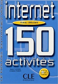 Internet 150 Activites Debutant Livre