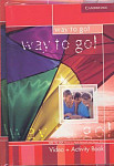 Way to Go! DVD with Activity Book