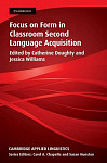 Focus on Form in Classroom Second Language Acquisition (Cambridge Applied Linguistics)