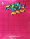 Project Video 3 Video Guide