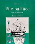 Pile ou Face 2 Livre de Professeur