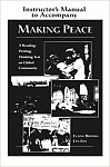 Making Peace Instructor's Manual: A Reading/Writing/Thinking Text on Global Community 