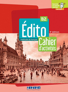 Edito B2 Cahier d'activites + didierfle app