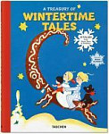 A Treasury of Wintertime Tales 13 Tales from Snow Days to Holidays