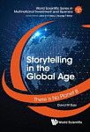 Storytelling In The Global Age: There Is No Planet B