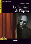 Lire et s'Entrainer B1 Le Fantome de l'Opera + audio